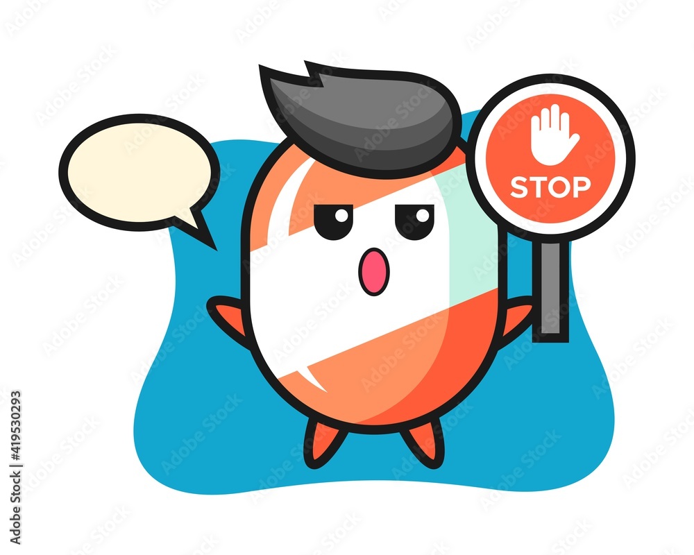 Candy character cartoon holding a stop sign Candy character cartoon holding a stop sign
