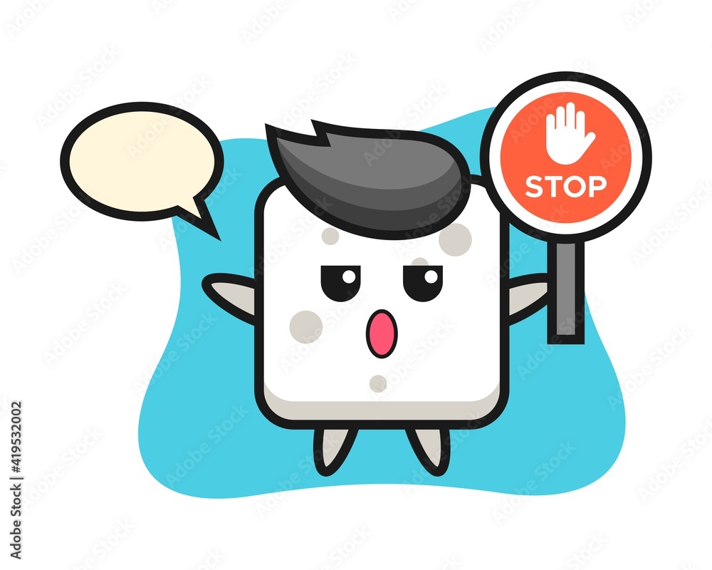 Sugar cube character illustration holding a stop sign Sugar cube character illustration holding a stop sign