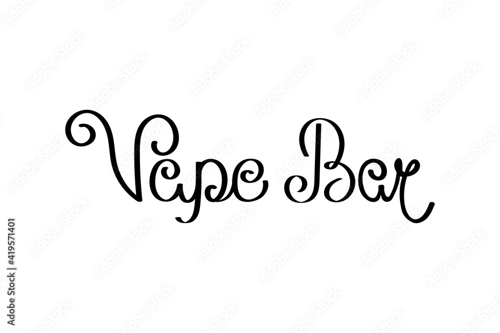 Vape bar hand drawn vector lettering. Black and white logo design. Vector inscription. Vape bar hand drawn vector lettering. Black and white logo design. Vector inscription.