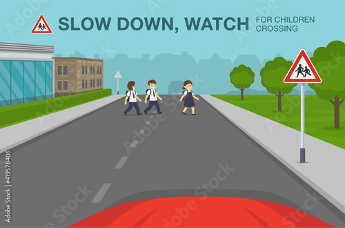 Driving a car. Children crossing ahead warning road sign. School children crossing the road. Flat vector illustration template.