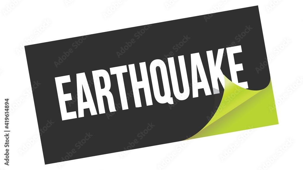EARTHQUAKE text on black green sticker stamp. EARTHQUAKE text on black green sticker stamp.
