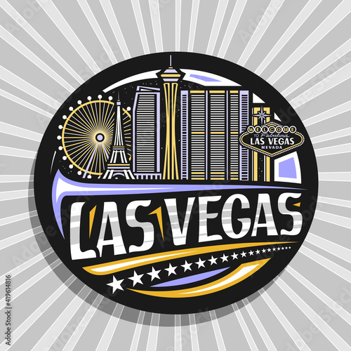 Vector logo for Las Vegas, black decorative badge with outline illustration of american city scape on dusk sky background, art design tourist fridge magnet with unique lettering for words las vegas.