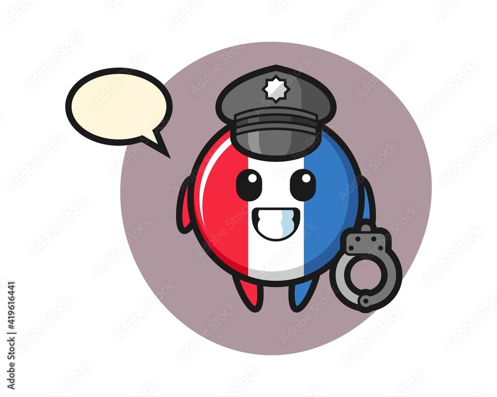 Cartoon mascot of france flag badge as a police