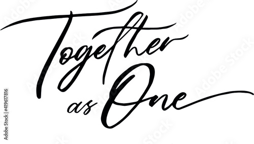 together as one sign text calligraphy