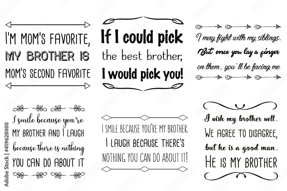 Set of Calligraphy sayings for print. Vector Quotes about brother, brotherhood
