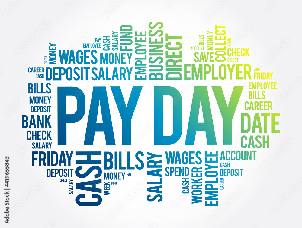 Pay Day word cloud collage business concept background Stock Vector