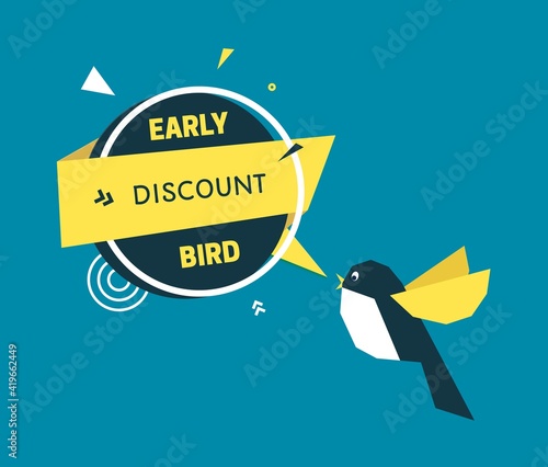 Early bird discount banner in flat style. Speech bubble with geometric shapes. Special discount sale event banner or poster with chirping cute bird. Vector flat illustration. Advertising template