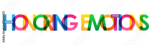 HONORING EMOTIONS colorful vector typography banner isolated on white background