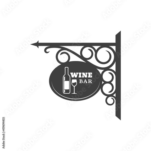 Wine bar metal signboard with forged ornament, bottle of alcohol drink and glass. Vector restaurant vintage street sign board of iron. Wine shop board with wrought metal brackets, cafe pub signage