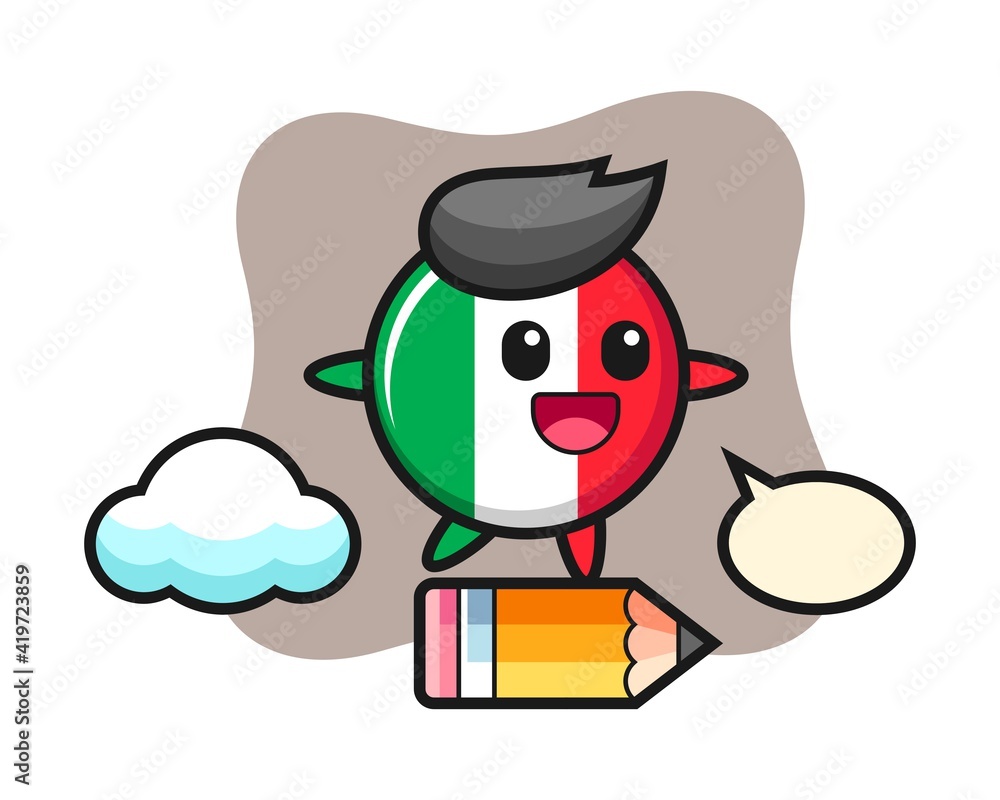 Italy flag badge mascot illustration riding on a giant pencil Italy flag badge mascot illustration riding on a giant pencil