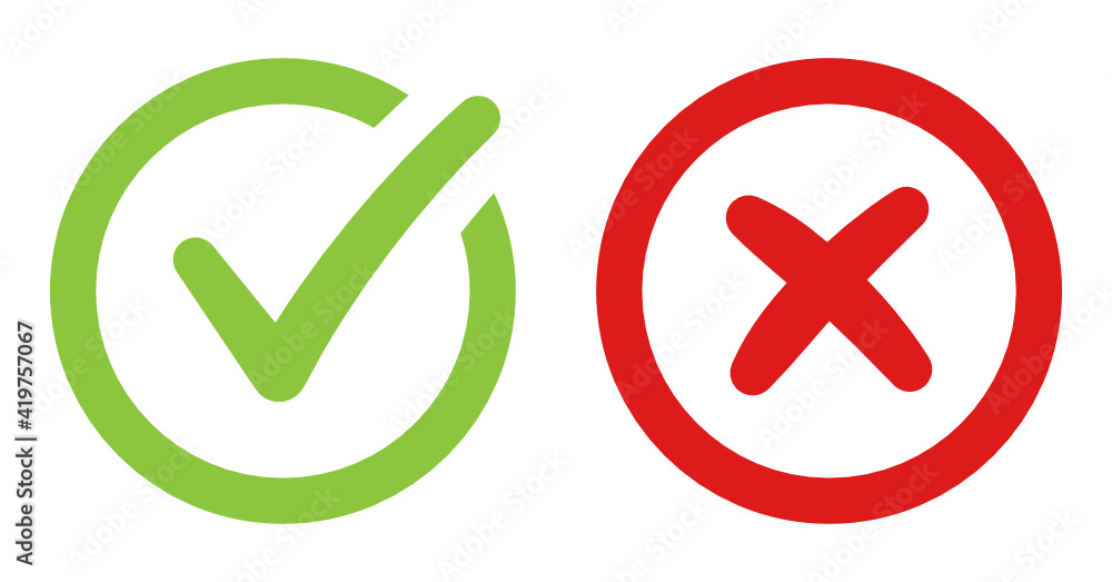Correct green sign check and Red Cancel cross vector icon Correct green sign check and Red Cancel cross vector icon