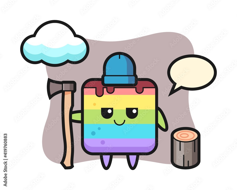 Character cartoon of rainbow cake as a woodcutter