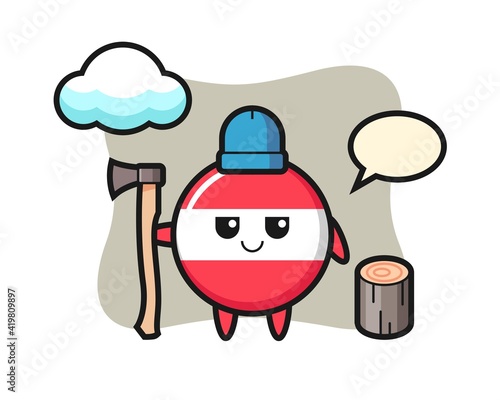 Character cartoon of austria flag badge as a woodcutter