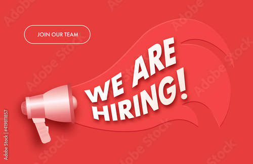 Join our team banner. We are hiring advertising sign. Loudspeaker, megaphone, bullhorn. Promotion banner. Vector illustration