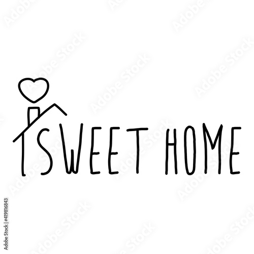 Logotipo con texto manuscrito Sweet Home con tejado de casa y corazón escrito a mano en color negro
