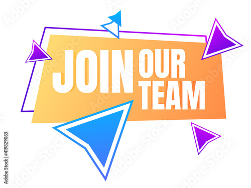 Banner Join our team. Search for employees. Vacancy, agitation for work. Loudspeaker with text. Hiring an employee. Advertising offers, announcements on social networks
