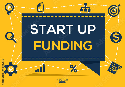 Creative (startup funding) Banner Word with Icon ,Vector illustration.