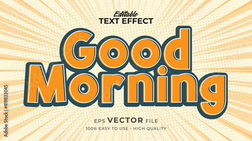 Editable text style effect - good morning text style theme