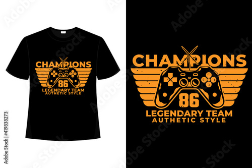 T-shirt typography champions legendary team authentic style console