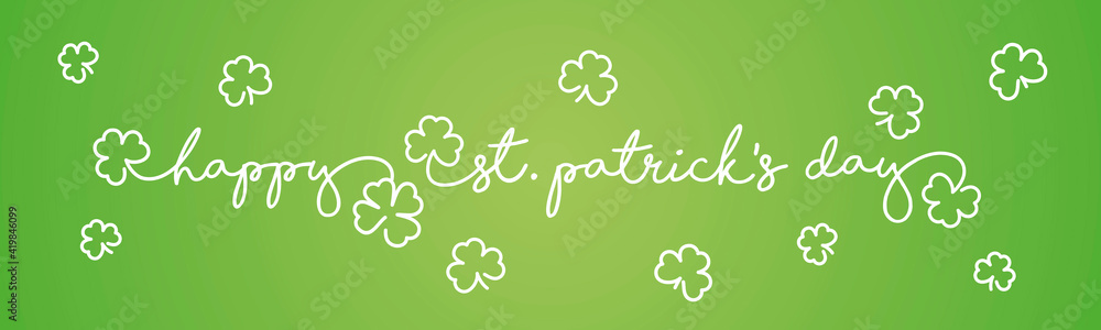 Plakat Happy Saint Patrick's Day handwritten typography lettering with white clovers on green background drawing in line design