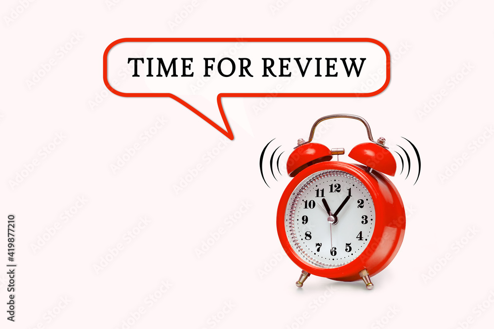 Red alarm clock and text - Time For Review Red alarm clock and text - Time For Review