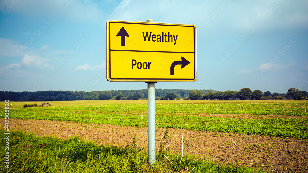 Street Sign Wealthy versus Poor