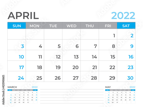 April 2022 page, Calendar 2022 template, Desk calendar, planner design, Wall calendar, week starts on sunday, stationery design, Desk office, organizer office, vector 