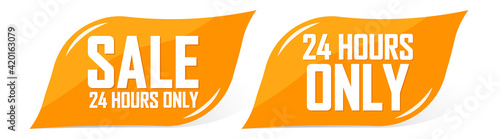 Sale 24 hour only, set discount banners design template, promotion tags vector illustration