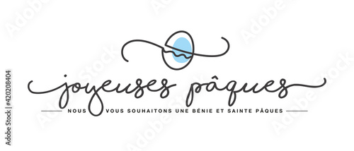 Happy Easter we wish you a holy and blessed Easter on French language handwritten typography lettering text color egg white greeting card drawing in line design