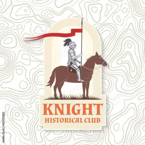 Knight historical club badge design. Vector illustration Concept for shirt, print, stamp, overlay or template. Vintage typography design with knight on a horse silhouette.