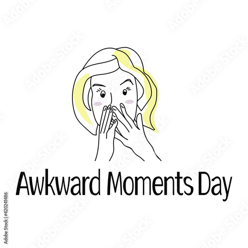 Awkward Moments Day, surprised girl's face covered with hands, idea for a postcard or banner