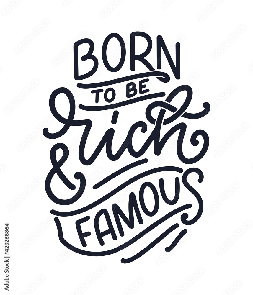 Hand drawn lettering quote in modern calligraphy style about money. Slogan for print and poster design. Vector Hand drawn lettering quote in modern calligraphy style about money. Slogan for print and poster design. Vector