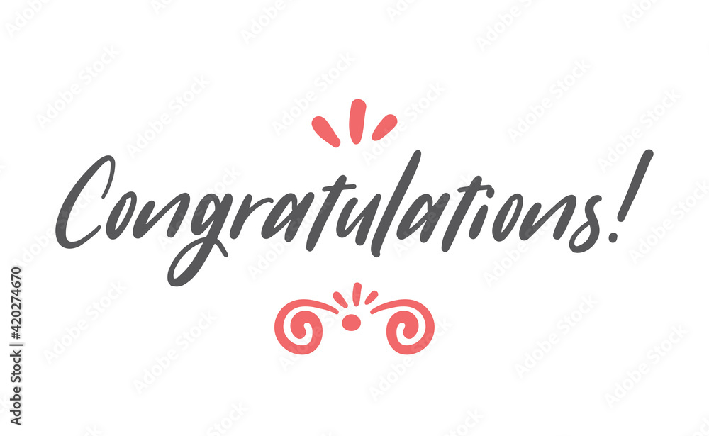 Congratulations hand written lettering calligraphic text. Congrats greeting message. Congratulations hand written lettering calligraphic text. Congrats greeting message.