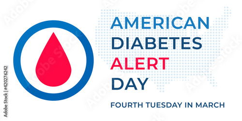 American Diabetes Alert Day banner or flyer with diabetes symbol - blue round frame. Celebrate annual on Fourth Tuesday in March. Concept of awareness diabetes and fight against diabetes