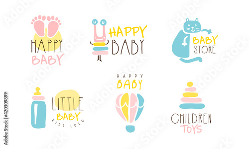 Happy Baby Store Logo Design Collection, Children Toys Cute Hand Drawn Emblems Vector Illustration