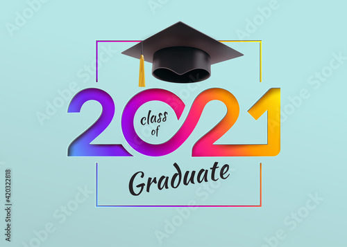 Class of 2021, elegant vector card in colorful for banners, flyers, invitations, greetings, business diaries, congratulations and posters at the prom. Colors graduation, class of 2021.