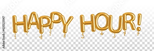 Vector realistic isolated golden balloons text of Happy Hour for invitation on the transparent background. Concept of free drinks.