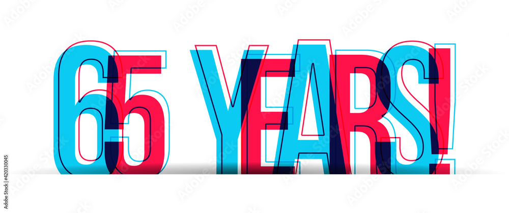 65 Years! Anniversary sign isolated on a white background 65 Years! Anniversary sign isolated on a white background