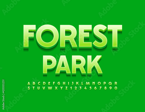 Vector Green Emblem Forest Park. Modern 3D Fonts. Glossy Alphabet Letters and Numbers.