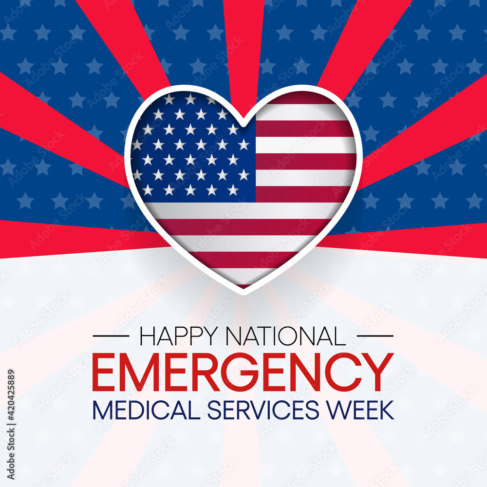 National Emergency medical services week observed each year in may to