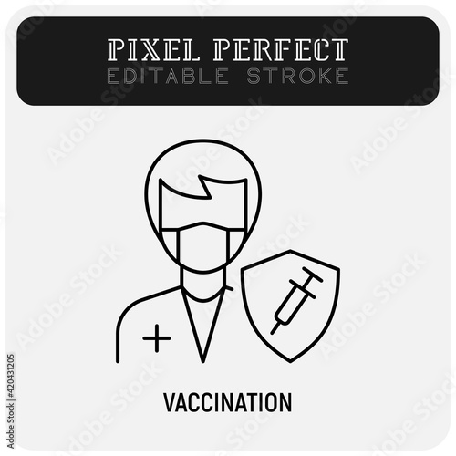 Coronavirus vaccination for medical staff. Virus protection: doctor is protected by shield with vaccine. Immune system. Thin line icon. Pixel perfect, editable stroke. Vector illustration.