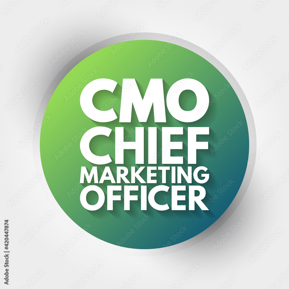 CMO - Chief Marketing Officer acronym, business concept background