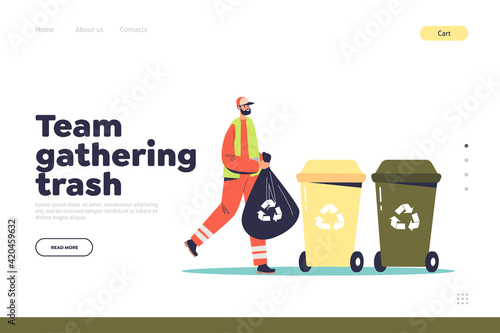 Team gathering trash landing page with street cleaner gather garbage and recycle containers