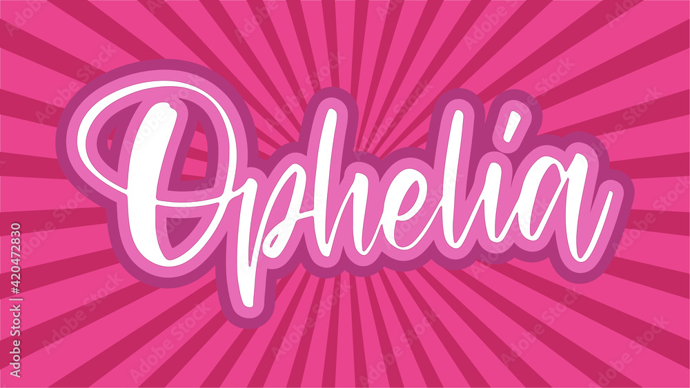 Fototapeta premium Ophelia Typography with Japanese Pink Sunburst