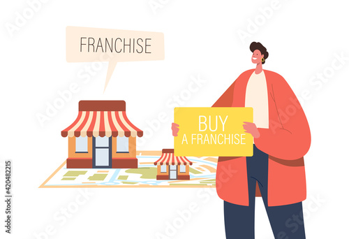 Small and Medium Enterprise Expansion Concept. Male Character Holding Banner with Inscription Buy Franchise at Huge Map