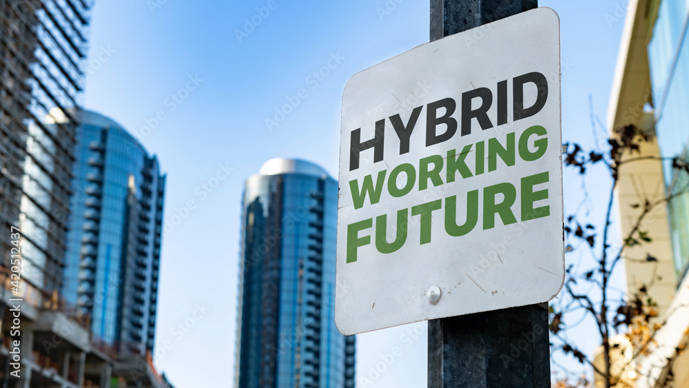 Hybrid Working Future Worn Sign in Downtown city setting