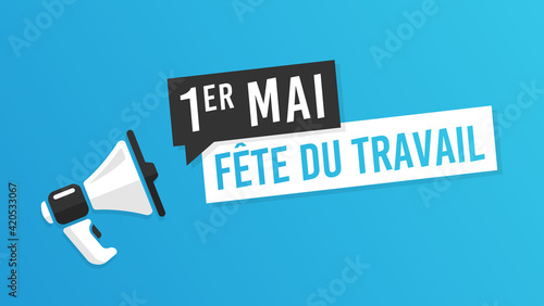 Fête du Travail - 1er Mai