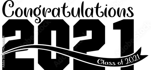 Congratulations Graduating Class of 2021 with swish