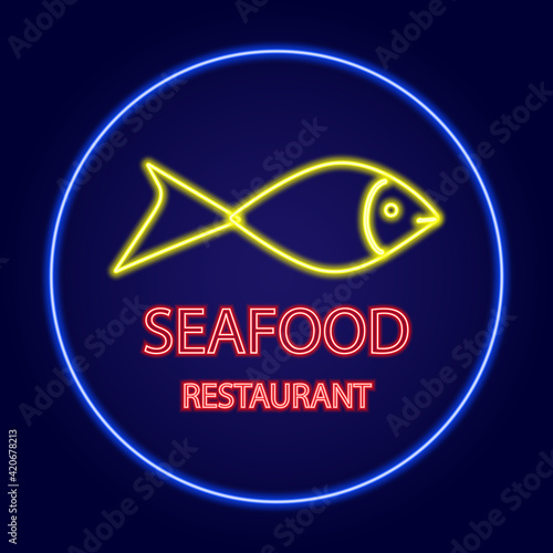 Seafood restaurant neon sign. Fish on background. Vector illustration in neon style for fish or seafood restaurant.