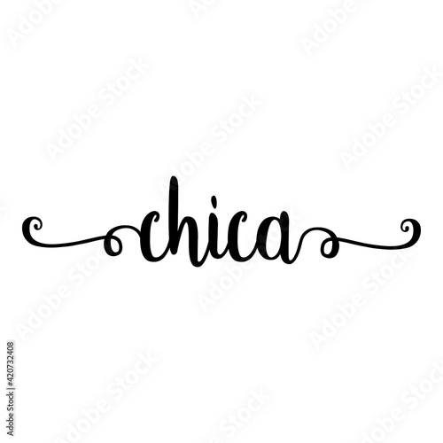 Banner con texto manuscrito chica en español escrito a mano con florituras en color negro